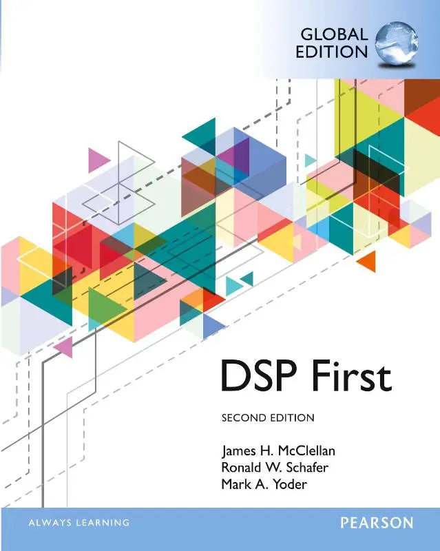 De cover van het digitale signal processing leerboek dsp first tweede editie door james h, global edition