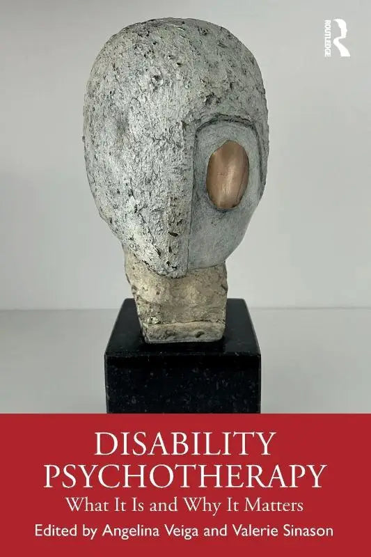 Disability Psychotherapy - What It Is and Why It Matters