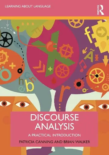 Discourse Analysis - A Practical Introduction