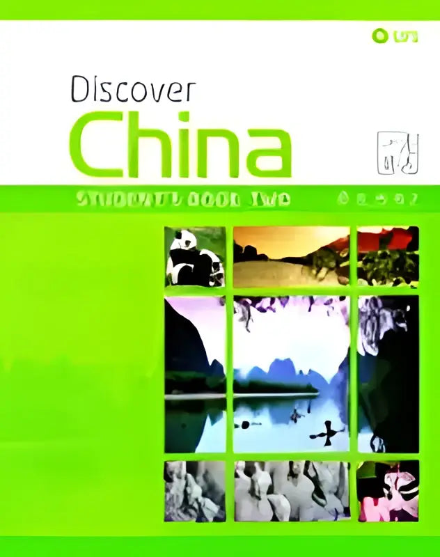 Groen discover china level 2 studentenboek en cd pack met collage van chinese landschappen en culturele afbeeldingen voor taalleren