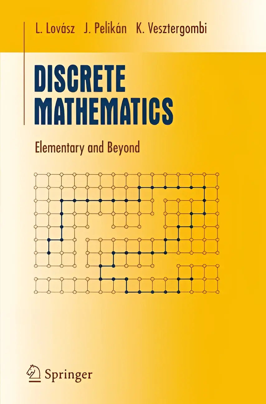Gele boekomslag van discrete mathematics elementary and beyond met blauwe titeltekst en rasterontwerp van laszlo lovasz