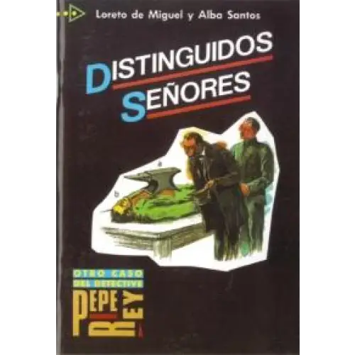Distinguidos señores - distinguidos señores - boek