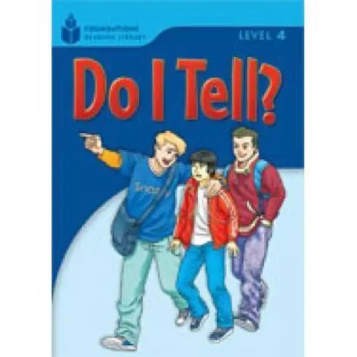 Do i tell?: foundations reading library 4 - do i tell?: foundations reading library 4 - boek
