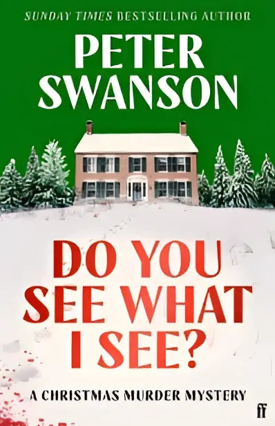 De boekcover van do you see what i see toont een besneeuwd huis met rood dak tegen een groene bosachtergrond