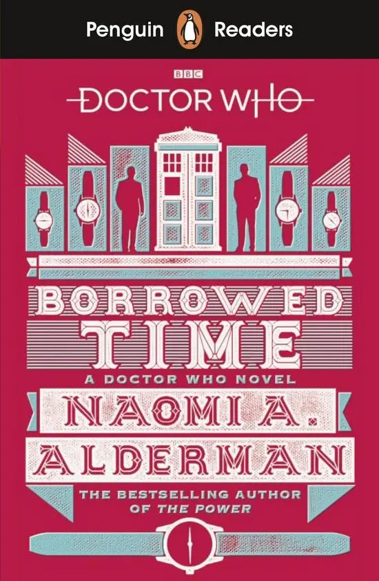 Doctor who: borrowed time level 5 (elt gragded reader) - doctor who: borrowed time level 5 (elt gragded reader) - boek