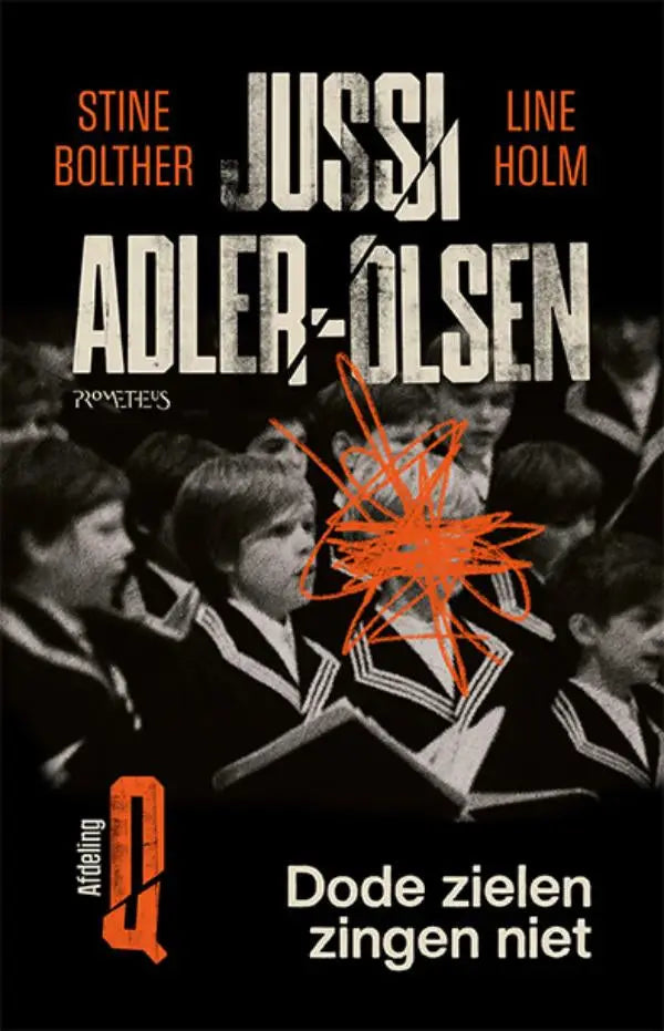 Zwartwit boekcover van dode zielen zingen met jussi adler-olsen in opvallende distressed letters en oranje accenten