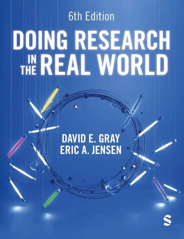 De 6e editie van het boek doing research in the real world door david e met een oranje en blauwe omslag