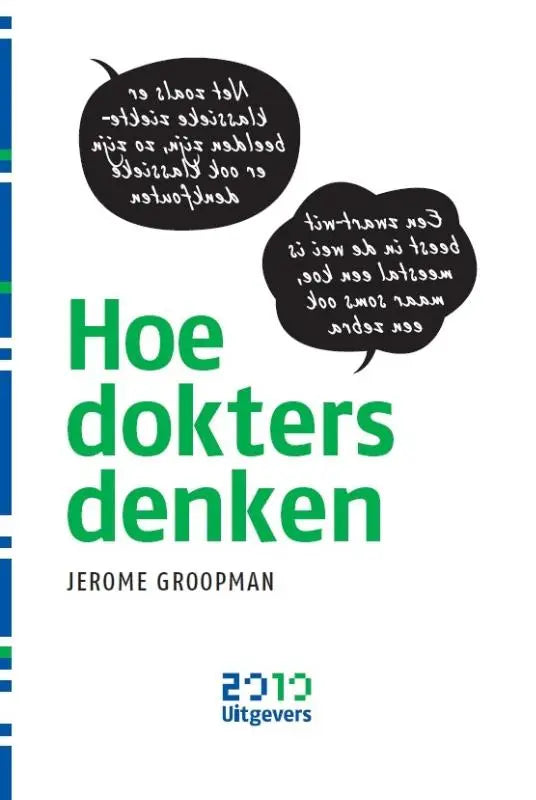 De boekcover van hoe dokters denken toont een witte achtergrond met groene titel en zwarte spraakballonnen