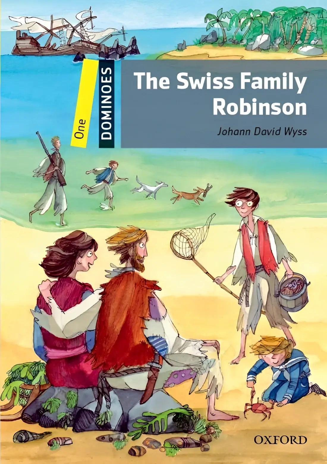 Dominoes 1: swiss family robinson - dominoes 1: swiss family robinson - boek