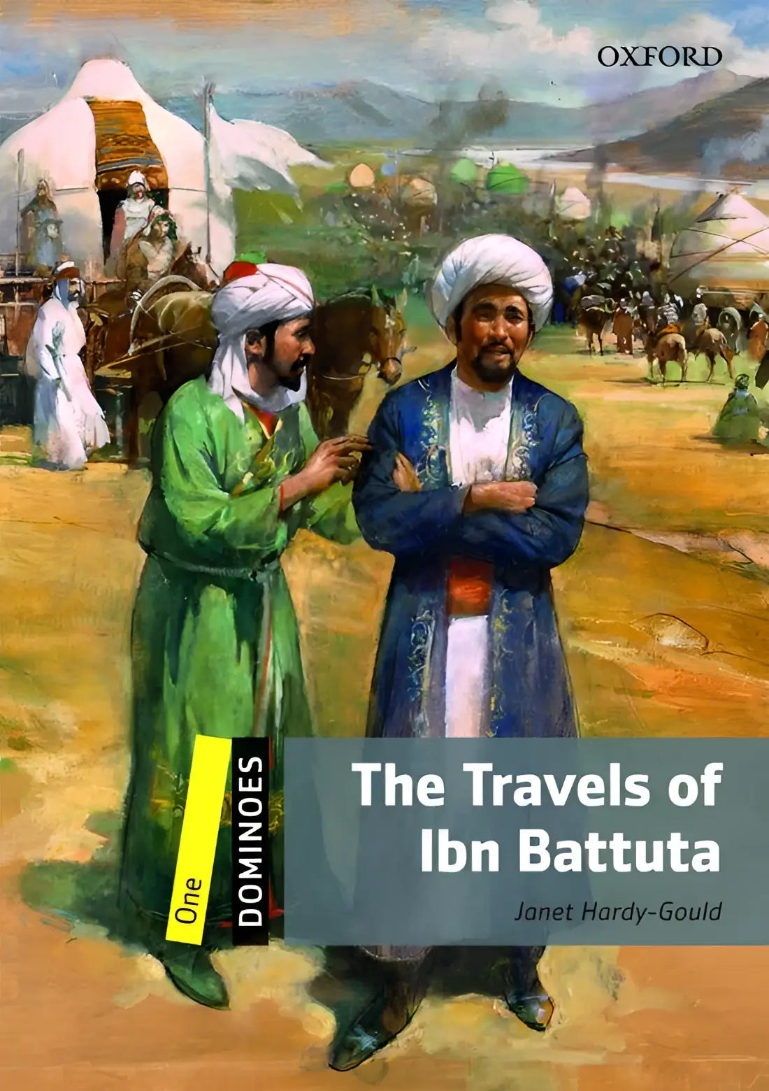 Dominoes 1: the travels of ibn battuta - dominoes 1: the travels of ibn battuta - boek