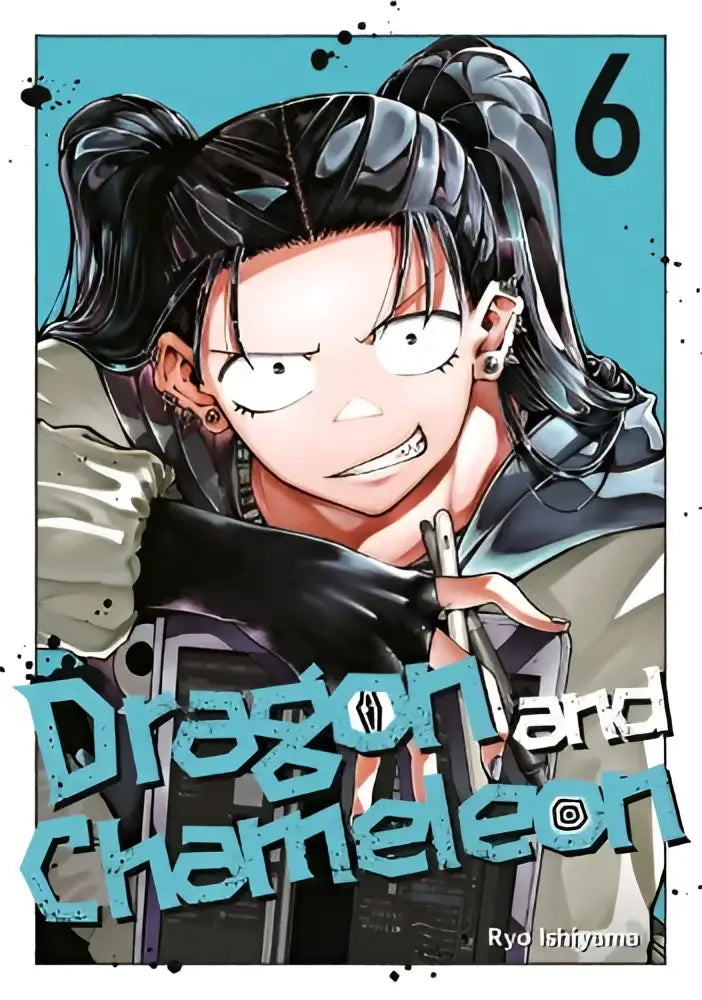 De kaft van dragon and chameleon volume 6 toont een personage met zwart haar in hoge paardenstaarten en een donker jack