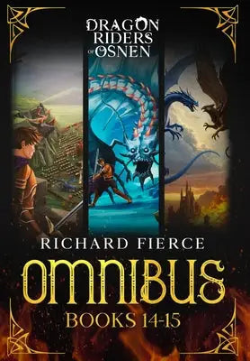 Dragon Riders of Osnen: Episodes 14-15 (Dragon Riders of Osnen Omnibus Book 5)