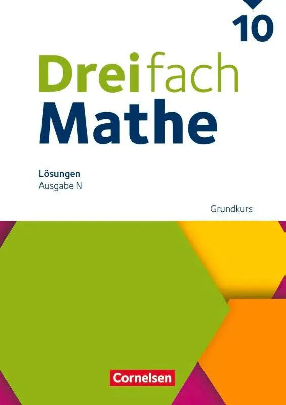 Cover of the dreifach mathe 10 solutions book by cornelsen with bold green and blue text and colorful hexagons for zum schulbuch