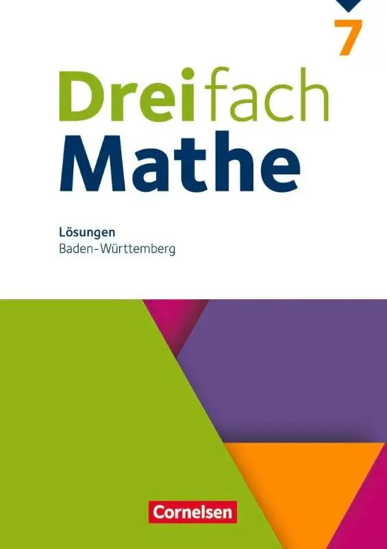 Cover van het dreifach mathe 7 oplossingenboek voor baden-württemberg met oplossingen zum schulbuch van cornelsen