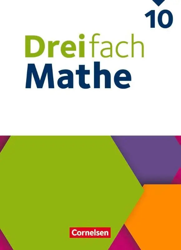 De cover van het dreifach mathe 10 wiskundeboek toont groene en blauwe tekst met een kleurrijke hexagonvormige achtergrond en is mit digitalen hilfen