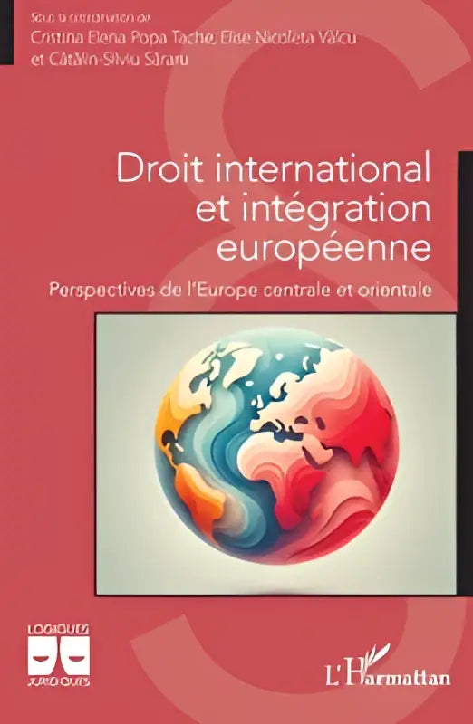 De boekcover van droit international et intégration européenne toont een kleurrijke, draaikolken globe in rood, blauw en oranje