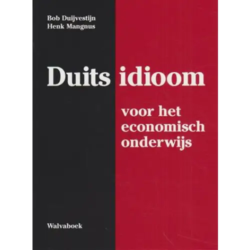 Duits idioom voor het economisch onderwijs - duits idioom voor het economisch onderwijs - boek