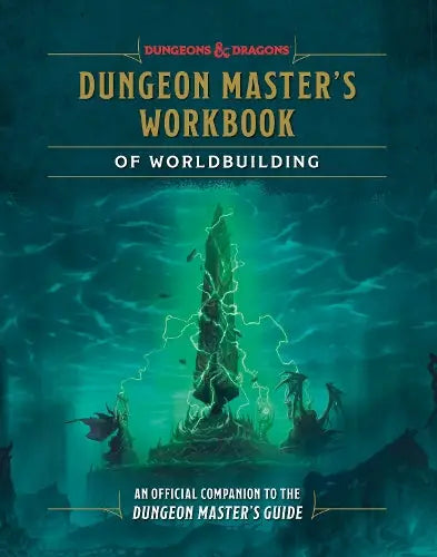 Dungeon Master's Workbook of Worldbuilding (Dungeons & Dragons) - An Official Companion to the Dungeon Master's Guide