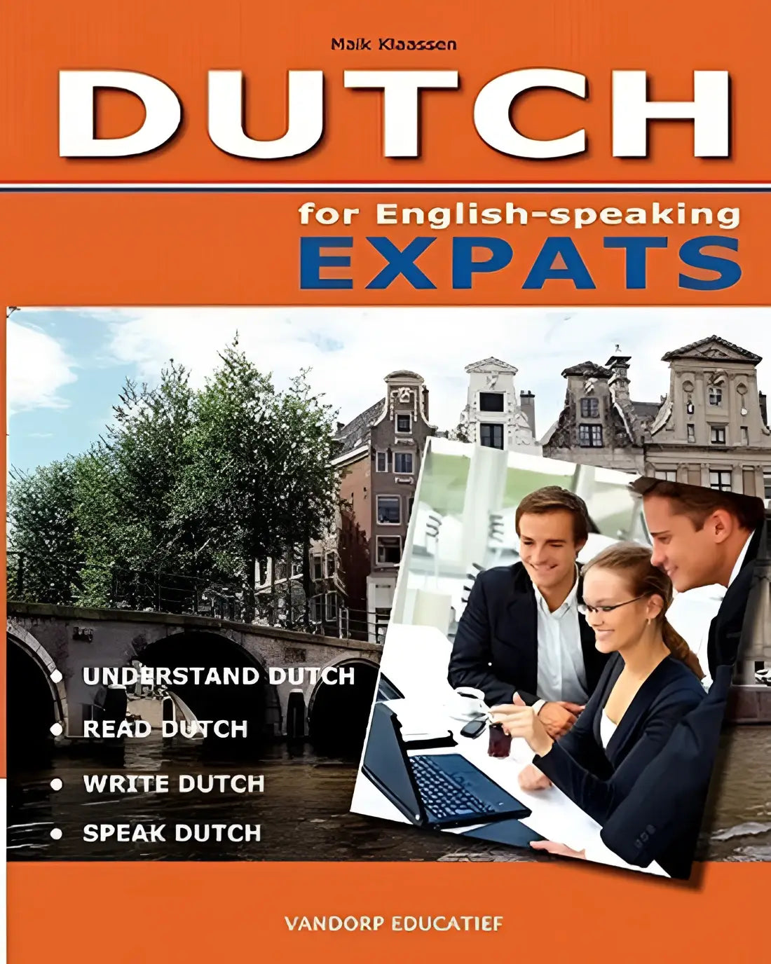 Dutch for english-speaking expats - dutch for english-speaking expats - boek