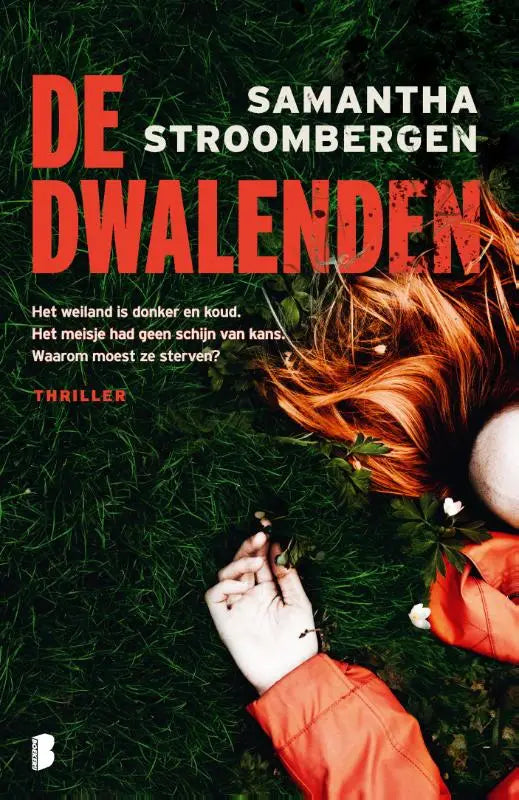 De dwalingen boekcover met rode titel op groene grasachtergrond en oranje jas bij thema over het weiland en meisje