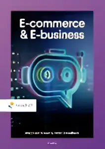 Cover van het boek e-commerce & e-business door michael a met focus op marjolein visser en peter streefkerk