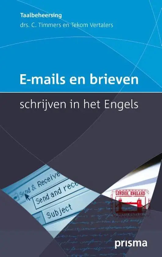 E-mails en brieven schrijven in het engels - e-mails en brieven schrijven in het engels - boek