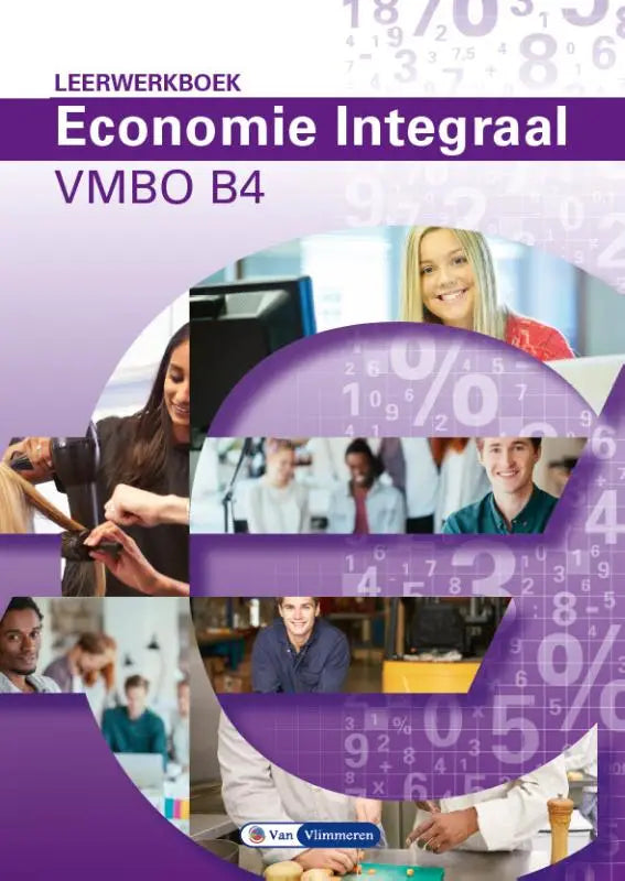 Paars omslagen economie integraal vmbo b4 leerboek met collage van studenten in verschillende beroepssituaties