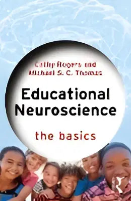 De boekcover toont een levendige groep lachende kinderen tegen een zachte blauwe achtergrond van educational neuroscience the basics door cathy rogers en michael s