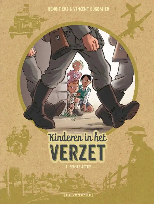 De cover van het geïllustreerde boek kinderen in het verzet door benoît ers en vincent dugomier met sepia cirkel illustratie strips algemeen