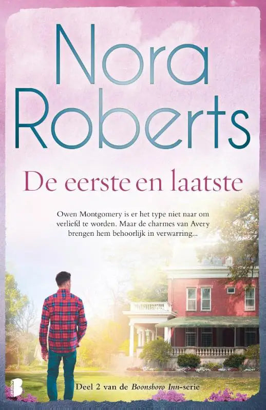 De eerste en laatste boekomslag met een man in een rood-blauw geruit overhemd voor een roze huis met witte accenten