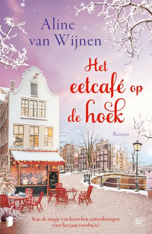 Het boek het eetcafé op de hoek van aline van wijnen toont een winterse straat met rode terrasstoelen en een gracht onder roze lucht