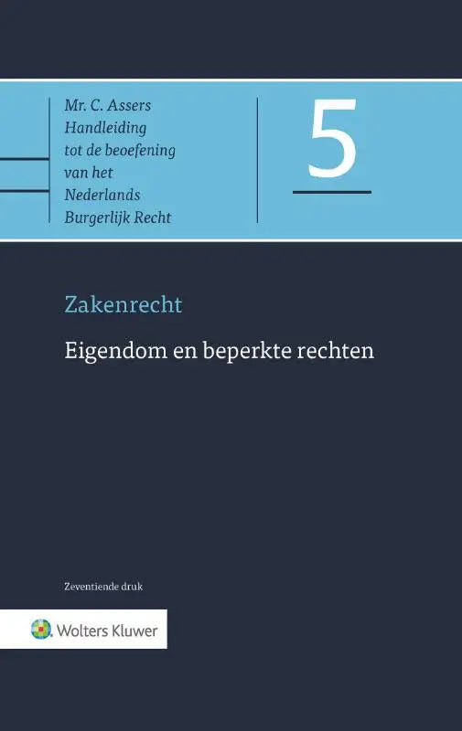 Donkerblauwe boekcover eigendom en beperkte rechten met lichtblauwe band en witte tekst van wolters kluwer nederland
