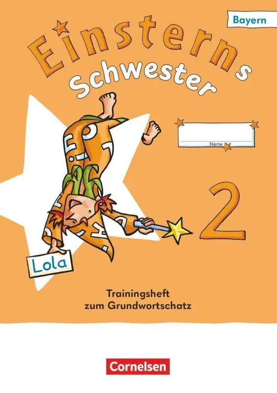 Oranje illustratief werkboek met lola in oranje groene outfit titel einsterns schwester 2 voor sprache und lesen