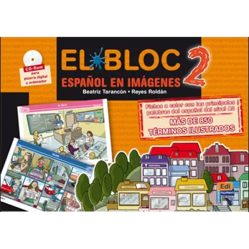 El bloc; español en imágenes 2 libro + cd-rom - el bloc; español en imágenes 2 libro + cd-rom - boek