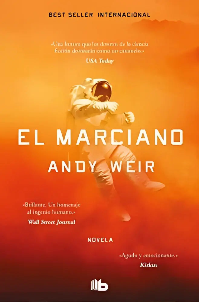 De boekcover van el marciano toont een witte astronaut op een oranje en rode achtergrond met de titel the martian