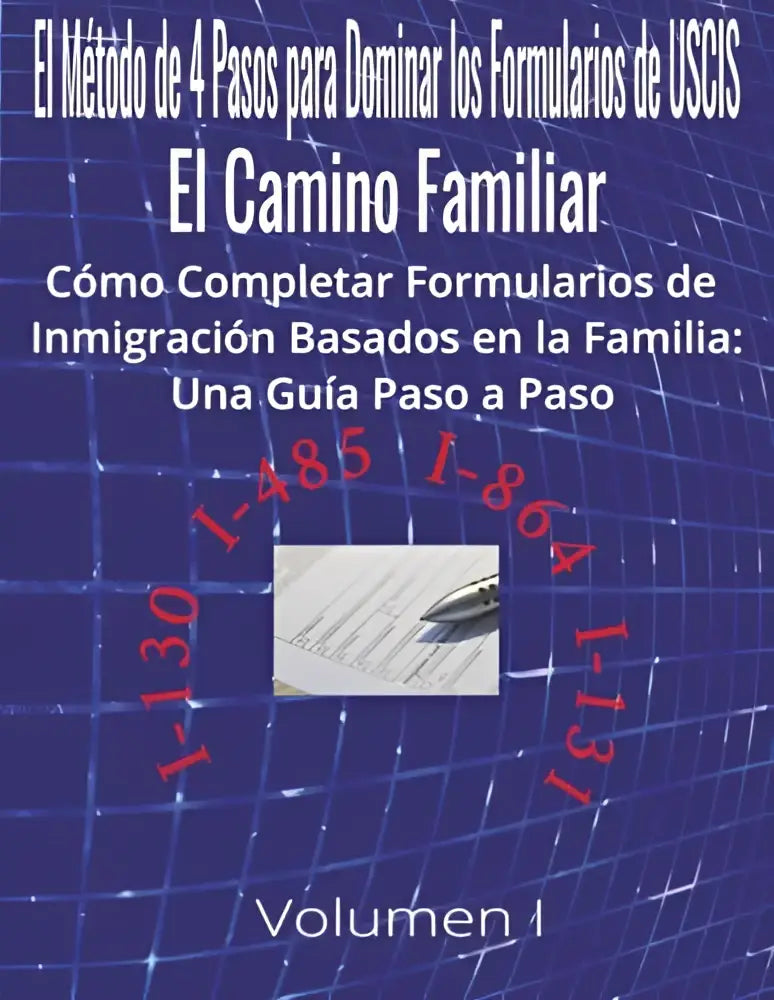 Blauw boek met rasterpatroon el camino familiar en rode telefoonnummers over stappen voor los formularios van uscis