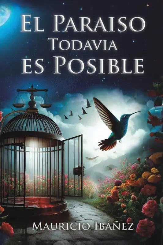 El Paraiso Todavia es Posible