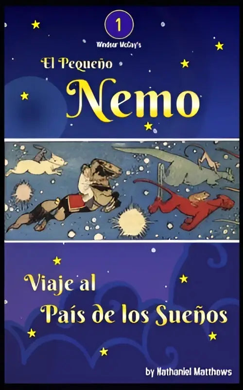 De kleurrijke cover van het kinderboek el pequeño nemo viaje al país de los sueños toont personages die door een sterrijke ruimte vliegen