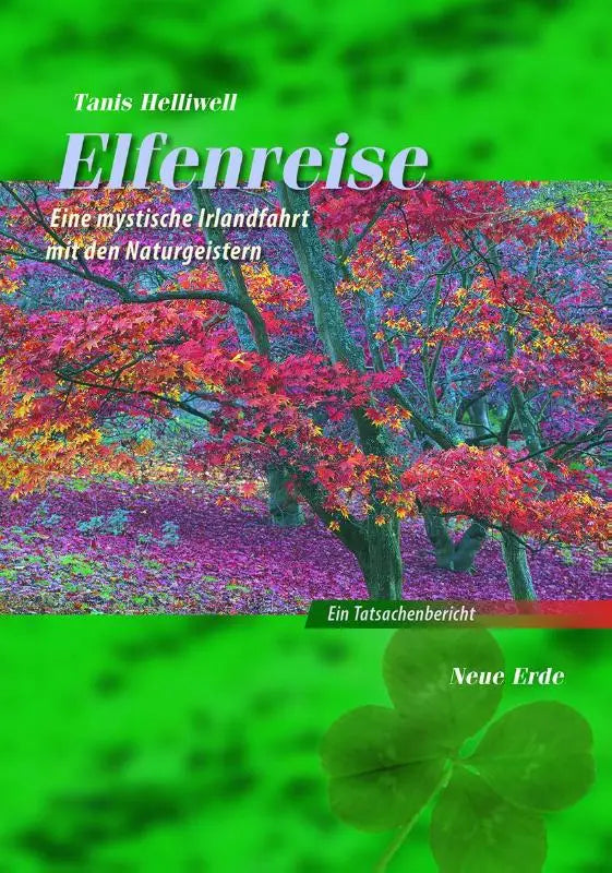 De boekomslag toont een surrealistisch bos met vurige rode bladeren voor een mysteriöse irlandfahrt met de natuurgeesten
