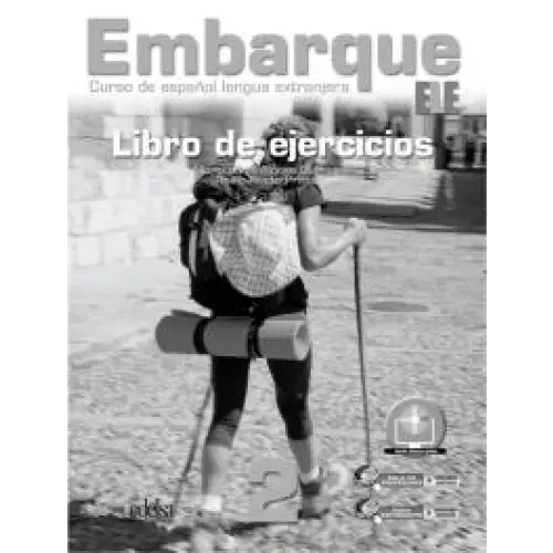 Embarque - curso de español lengua extranjera 2 libro de ejercicios - embarque - curso de español lengua extranjera 2