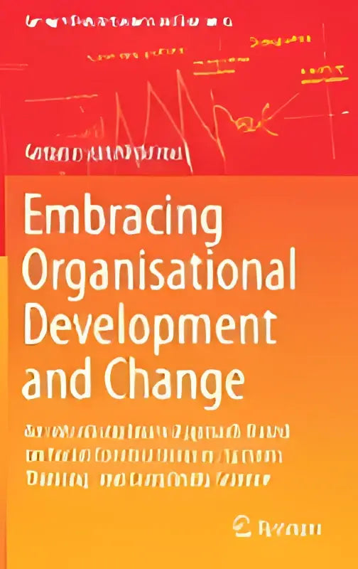 De boekcover van embracing organisational development and change toont een oranje achtergrond met abstracte witte lijnen en de titel in zwarte letters