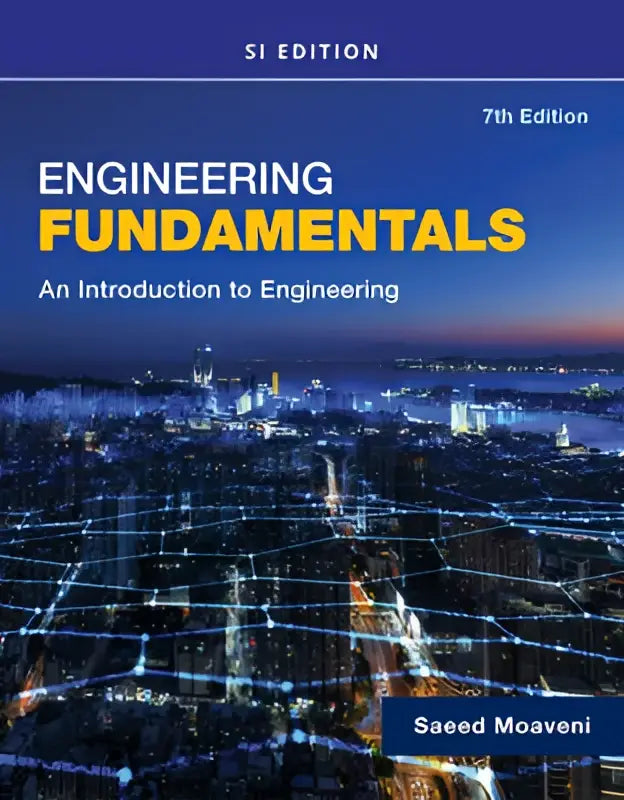 De 7e editie van engineering fundamentals an introduction to engineering si edition toont een cityscape met gloeiende netwerklijnen