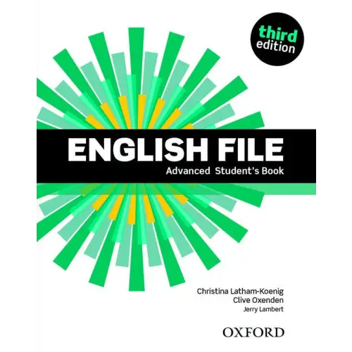 English file - advanced (third edition) student’s book - english file - advanced (third edition) student’s book - boek