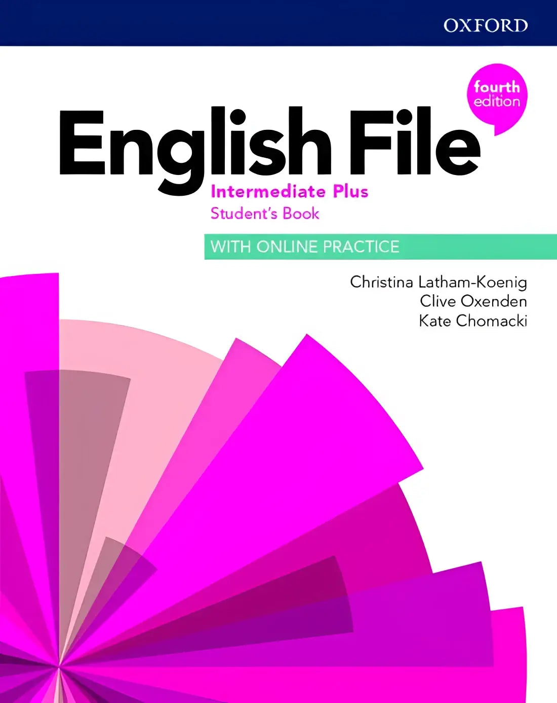 English file - intermediate plus (fourth edition) student’s book with online practice - english file - intermediate