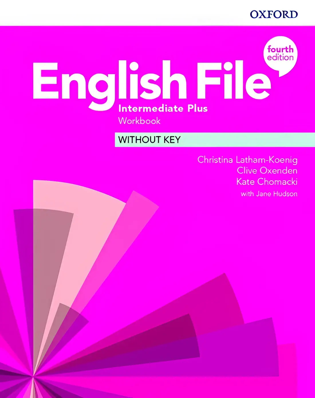 English file - intermediate plus (fourth edition) workbook without key - english file - intermediate plus (fourth