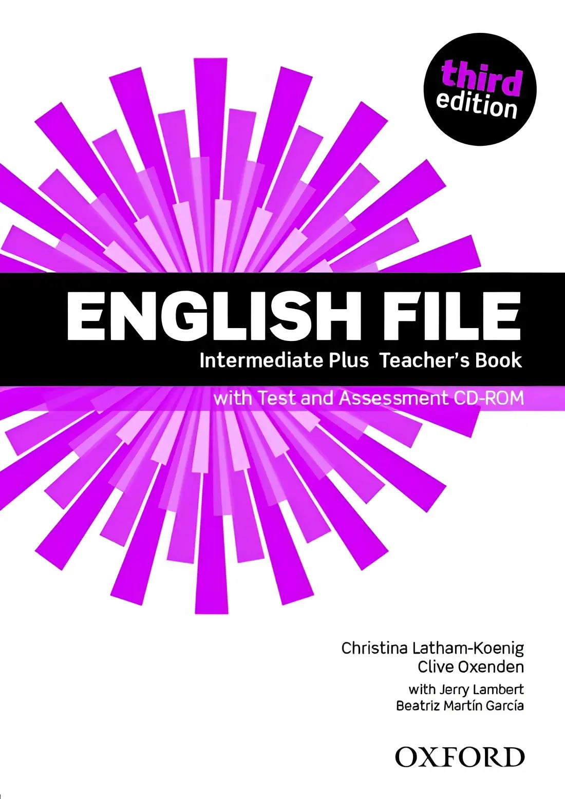 English file - intermediate-plus teacher’s book + test / assessment cd-rom - english file - intermediate-plus teacher’s