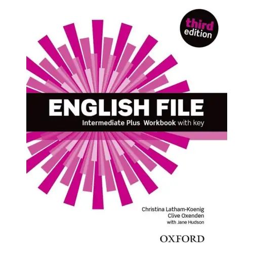 English file - intermediate-plus workbook with key - english file - intermediate-plus workbook with key - boek