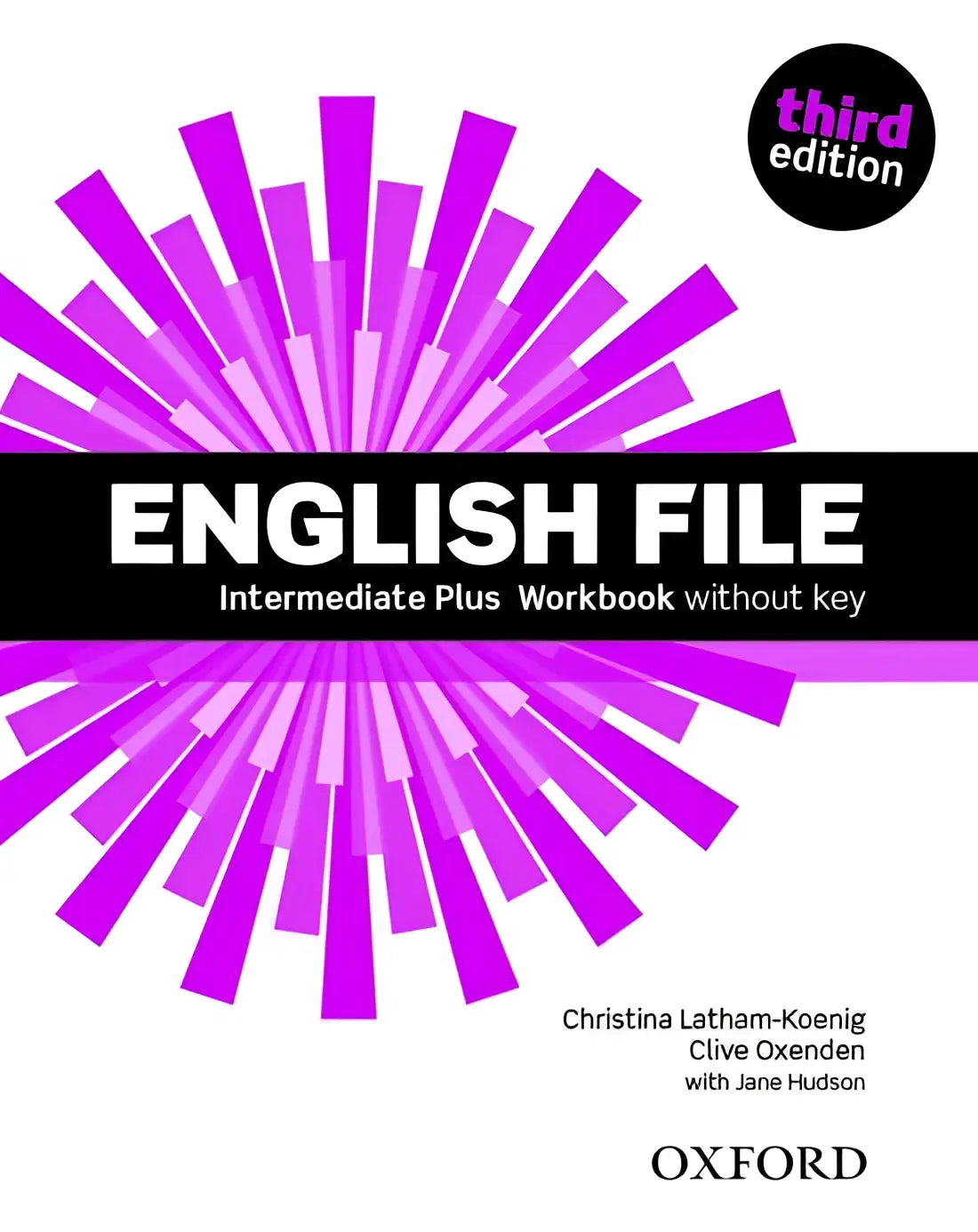 English file - intermediate-plus workbook without key - english file - intermediate-plus workbook without key - boek