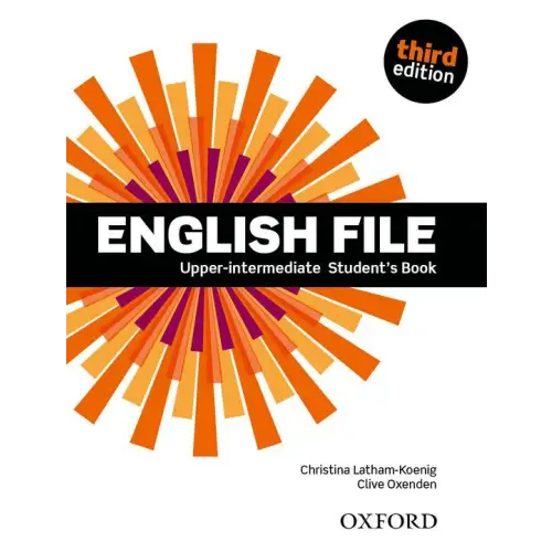 English file - upper-intermediate (third edition) student’s book - english file - upper-intermediate (third edition)