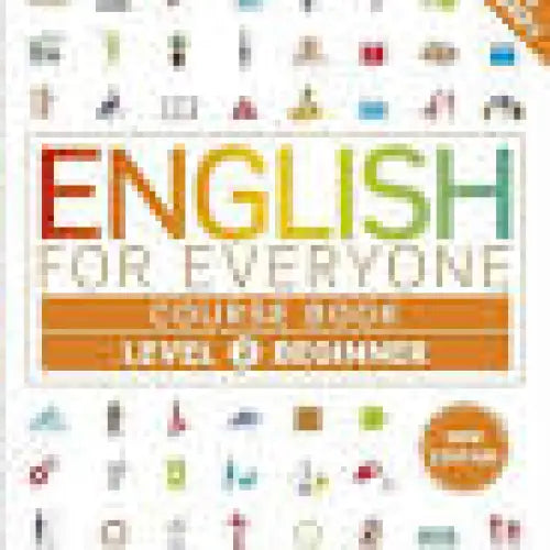 English for everyone course book level 2 beginner: a complete self-study programme - english for everyone course book